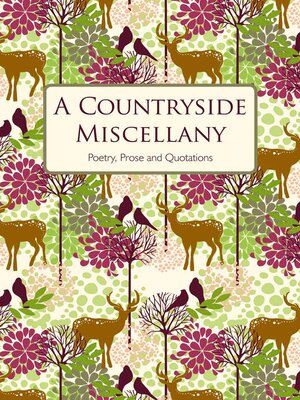 cover image of A Countryside Miscellany: Poetry, Prose and Quotations